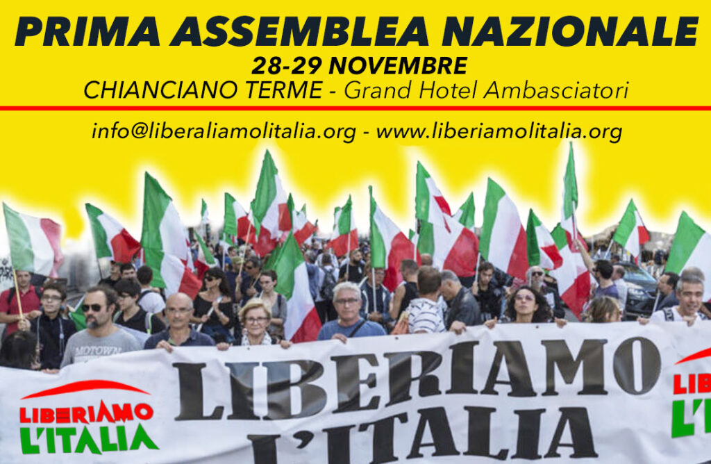 PRIMA ASSEMBLEA NAZIONALE DI LIBERIAMO L'ITALIA
