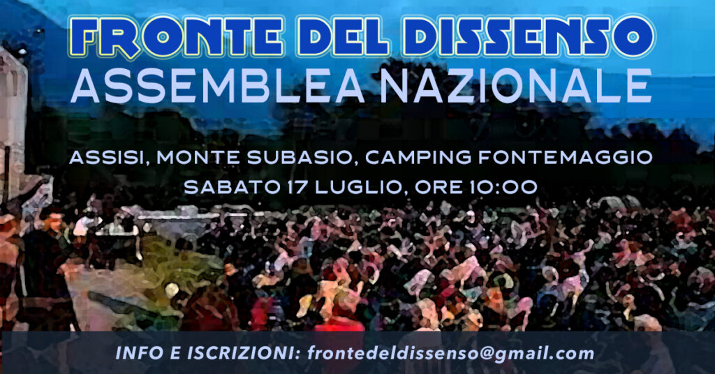 ASSEMBLEA NAZIONALE DEL FRONTE DEL DISSENSO - Assisi 17 luglio