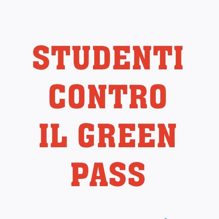 GREEN PASS: STRUMENTO DI CONTROLLO SOCIALE
